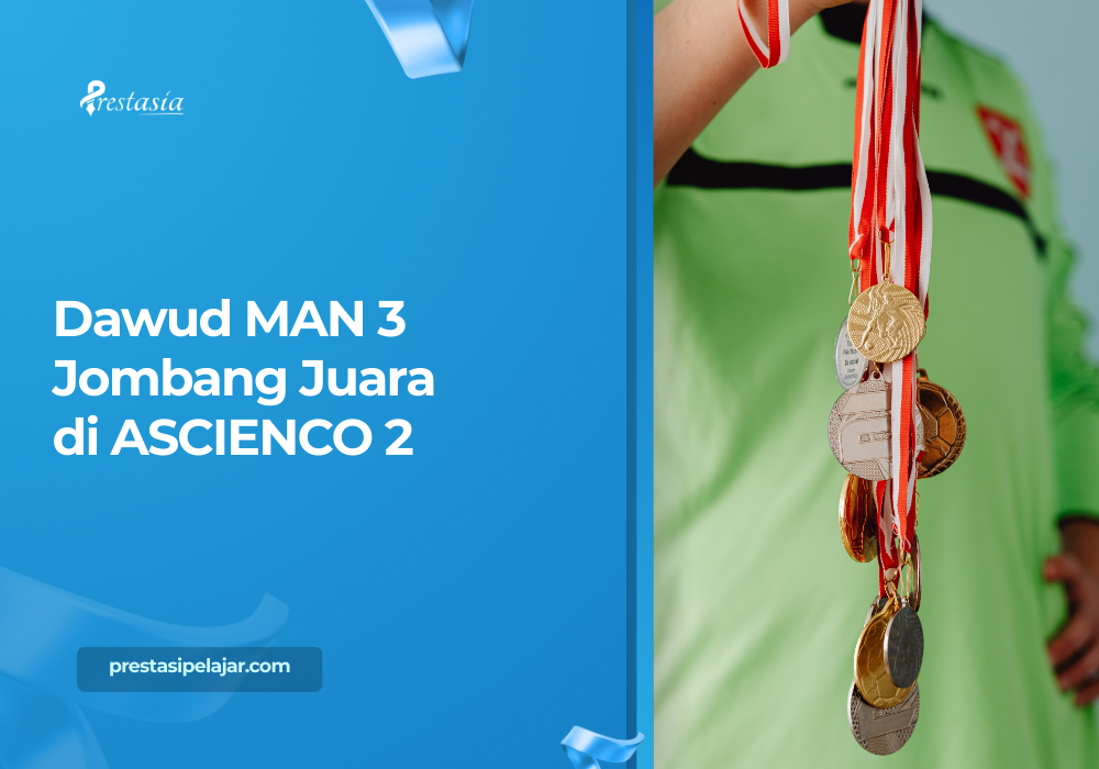 Dawud MAN 3 Jombang Juara di ASCIENCO 2