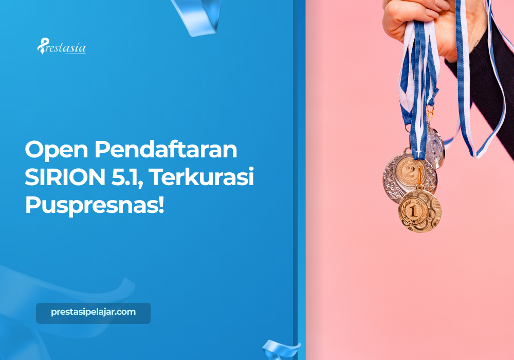 Open Pendaftaran SIRION 5.1, Terkurasi Puspresnas!