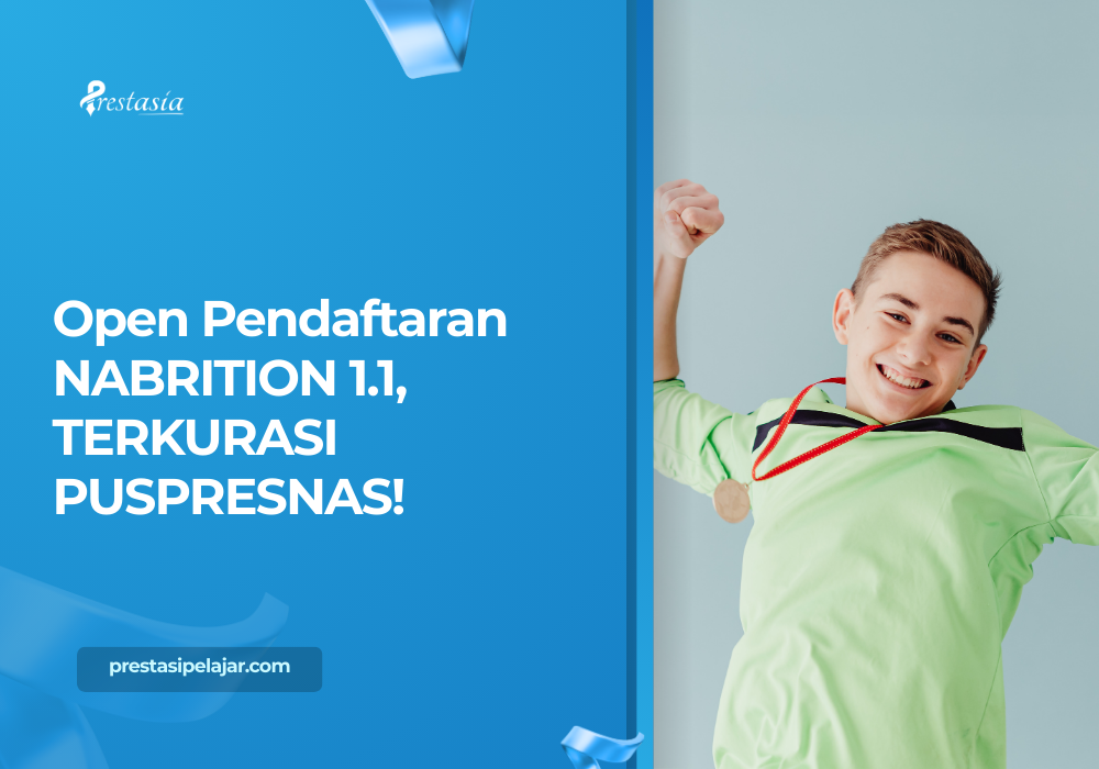 Open Pendaftaran NABRITION 1.1, TERKURASI PUSPRESNAS!