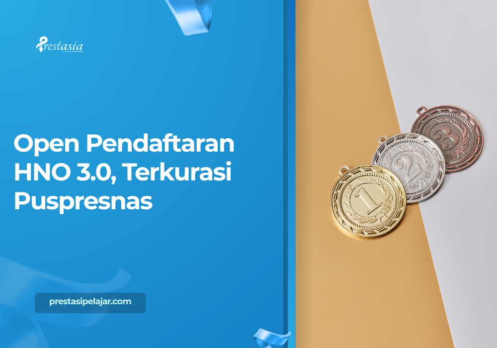 Open Pendaftaran HNO 3.0, Terkurasi Puspresnas