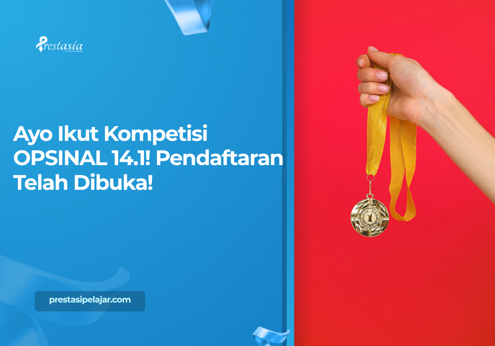 Ayo Ikut Kompetisi OPSINAL 14.1! Pendaftaran Telah Dibuka!