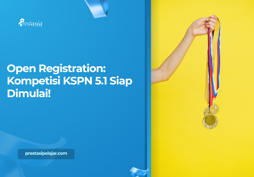 Open Registration: Kompetisi KSPN 5.1 Siap Dimulai!