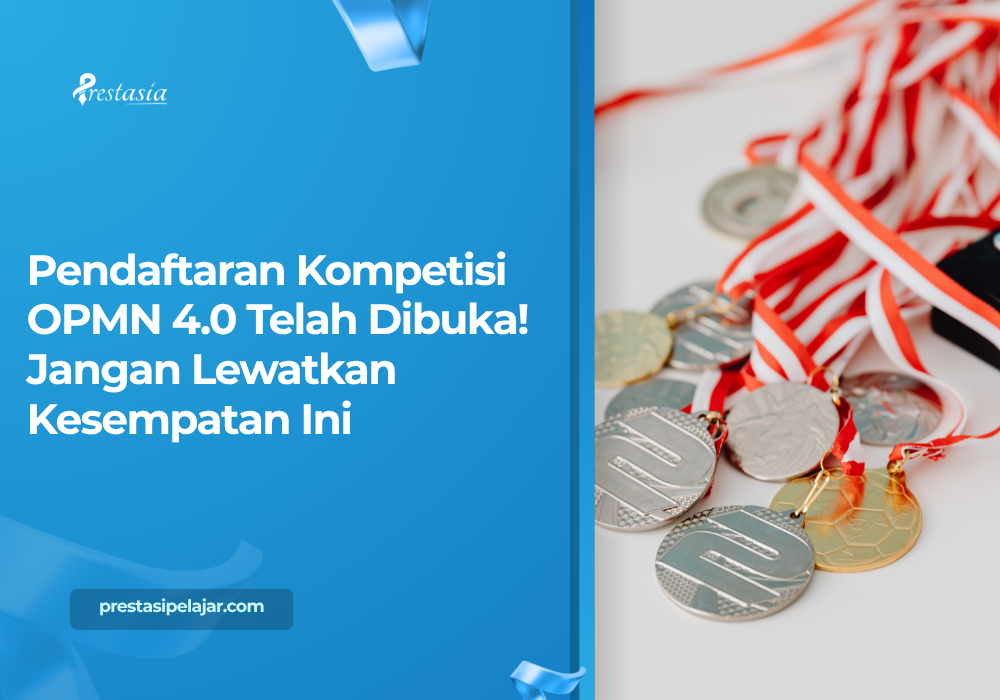 Pendaftaran Kompetisi OPMN 4.0 Telah Dibuka! Jangan Lewatkan Kesempatan Ini