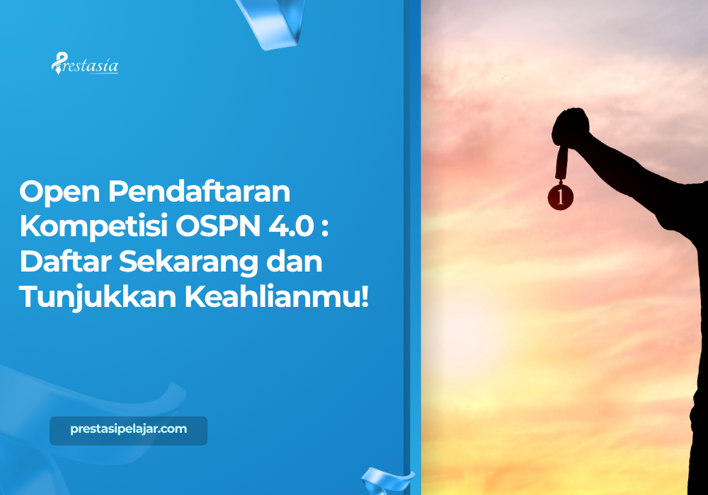 Open Pendaftaran Kompetisi OSPN 4.0 : Daftar Sekarang dan Tunjukkan Keahlianmu!