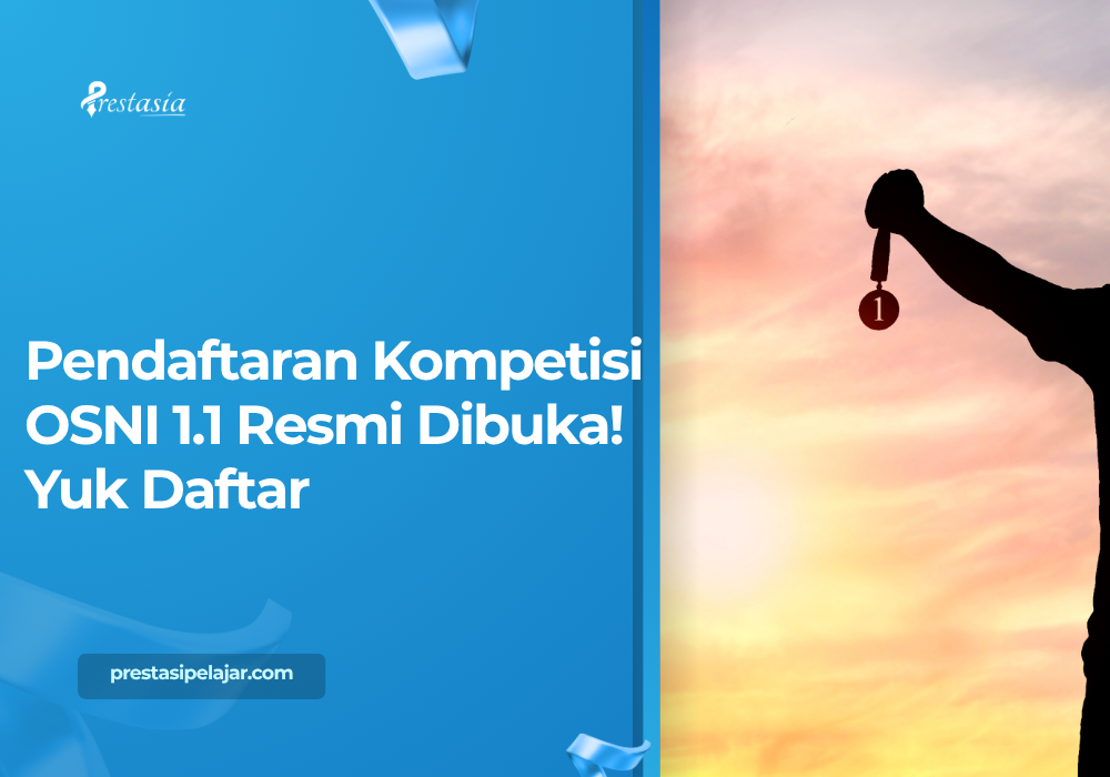 Pendaftaran Kompetisi OSNI 1.1 Resmi Dibuka! Yuk Daftar
