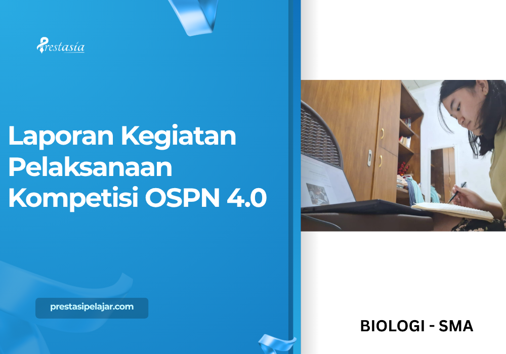 Laporan Kegiatan Pelaksanaan Kompetisi OSPN 4.0