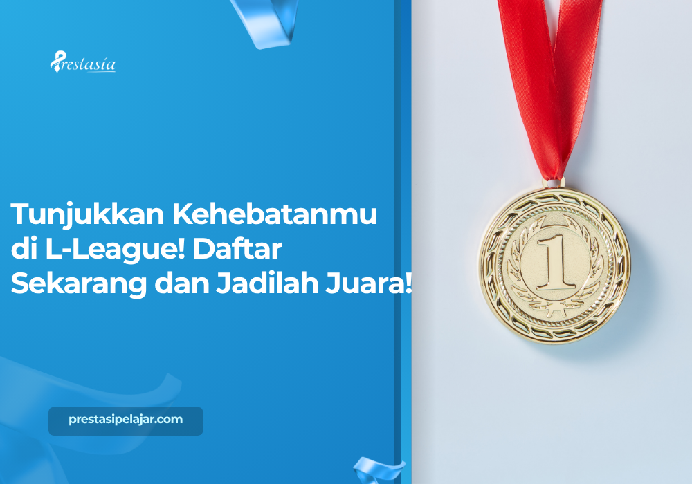 Tunjukkan Kehebatanmu di L-League! Daftar Sekarang dan Jadilah Juara!