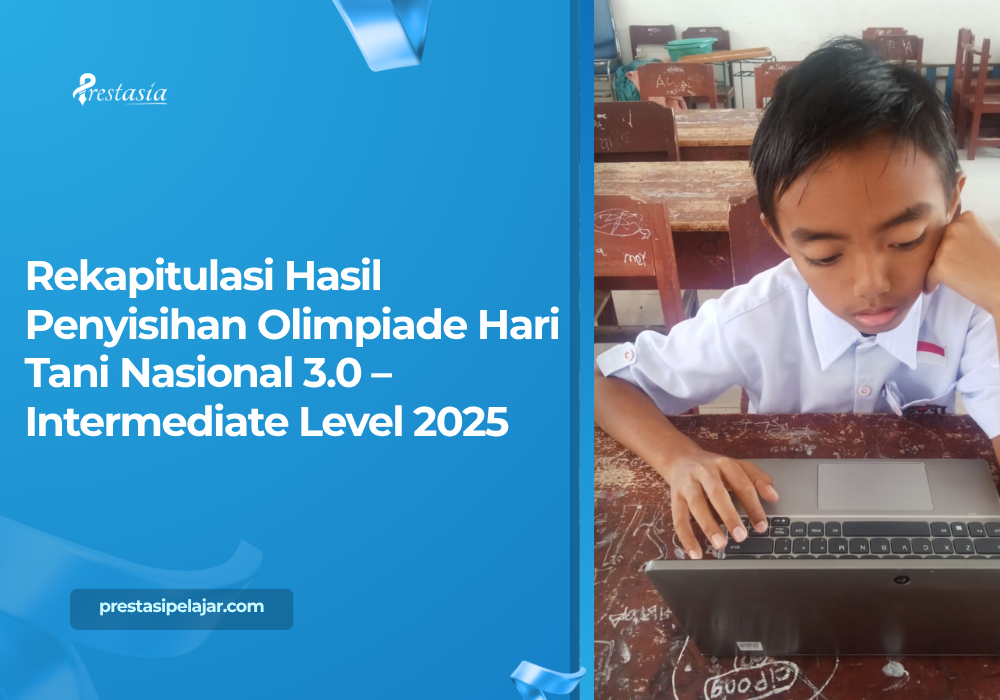 Rekapitulasi Hasil Penyisihan Olimpiade Hari Tani Nasional 3.0 – Intermediate Level 2025