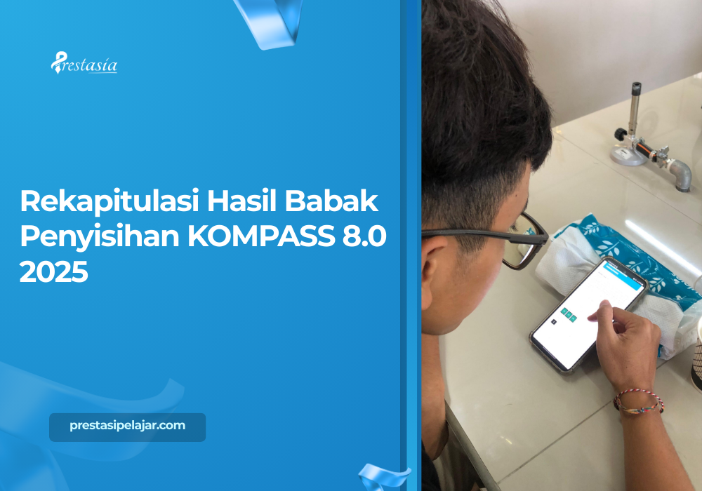 Rekapitulasi Hasil Babak Penyisihan KOMPASS 8.0 2025