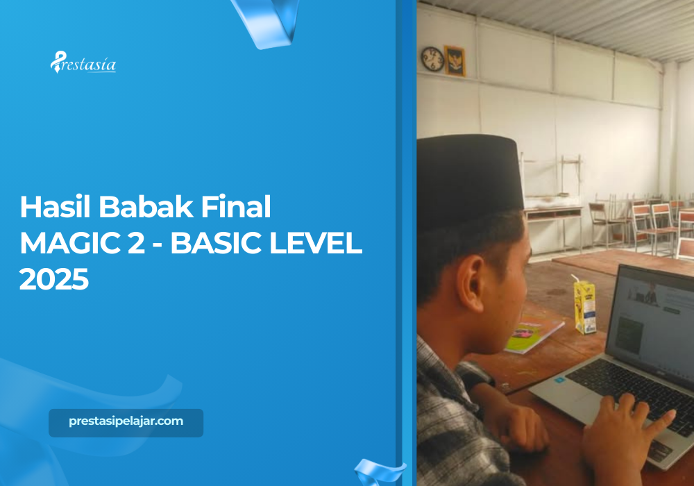 Hasil Babak Final MAGIC 2 - BASIC LEVEL 2025