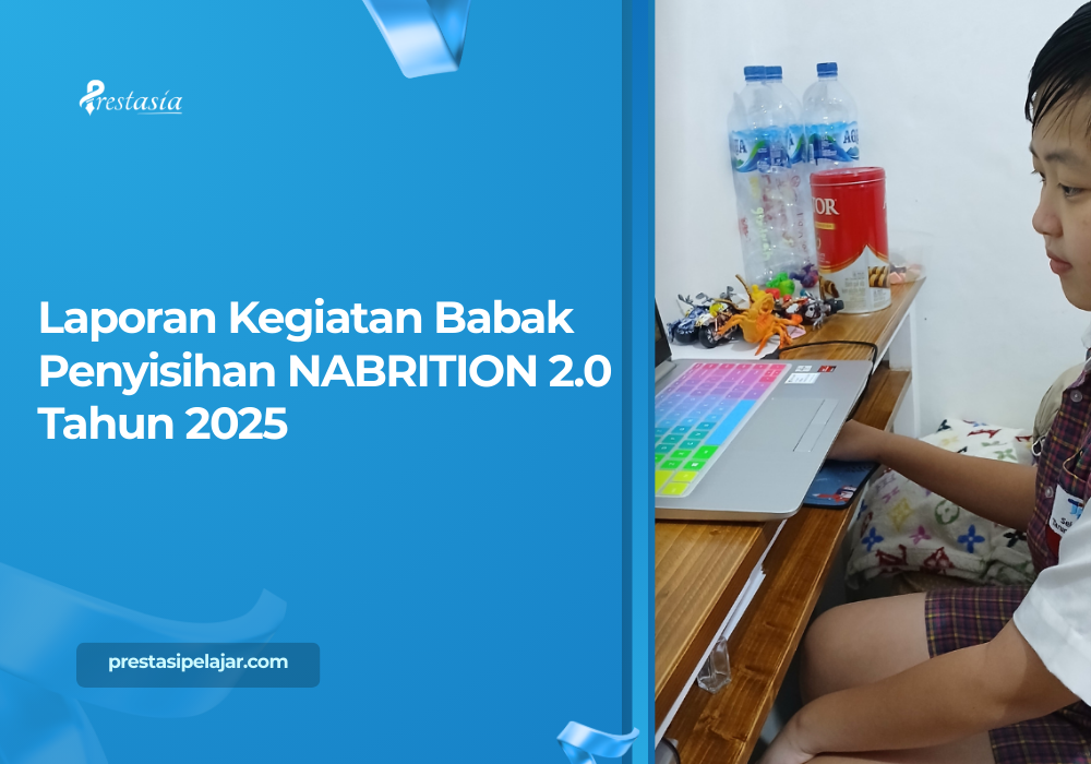 Laporan Kegiatan Babak Penyisihan NABRITION 2.0 Tahun 2025